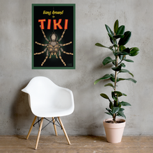 Load image into Gallery viewer, Hang Around For Tiki poster